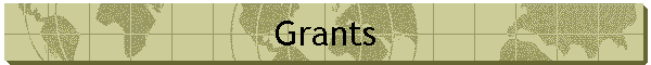 Grants