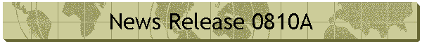 News Release 0810A