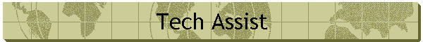 Tech Assist